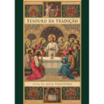 Tesouro da Tradição. Guia da Missa Tridentina Capa comum